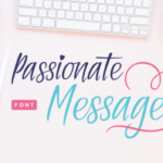 Passionate Message Font Poster 1