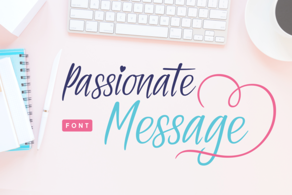 Passionate Message Font