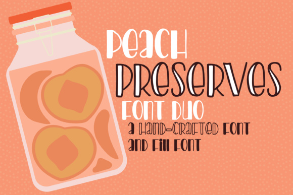 Peach Preserves Font Poster 1