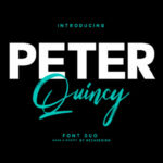 Peter Quincy Font Poster 1