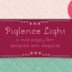 Piglence Light Font Poster 1