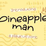 Pineapple Man Font Poster 1