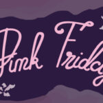 Pink Friday Font Poster 1