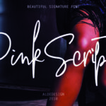 Pink Script Font Poster 1