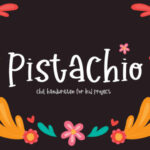 Pistachio Font Poster 1