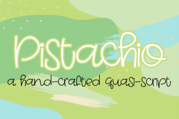 Pistachio Font Pistachio Font Poster 1