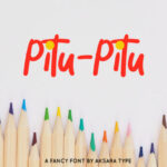 Pitu-Pitu Font Poster 1