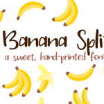 PN Banana Split Font Poster 1