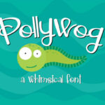 Pollywog Font Poster 1