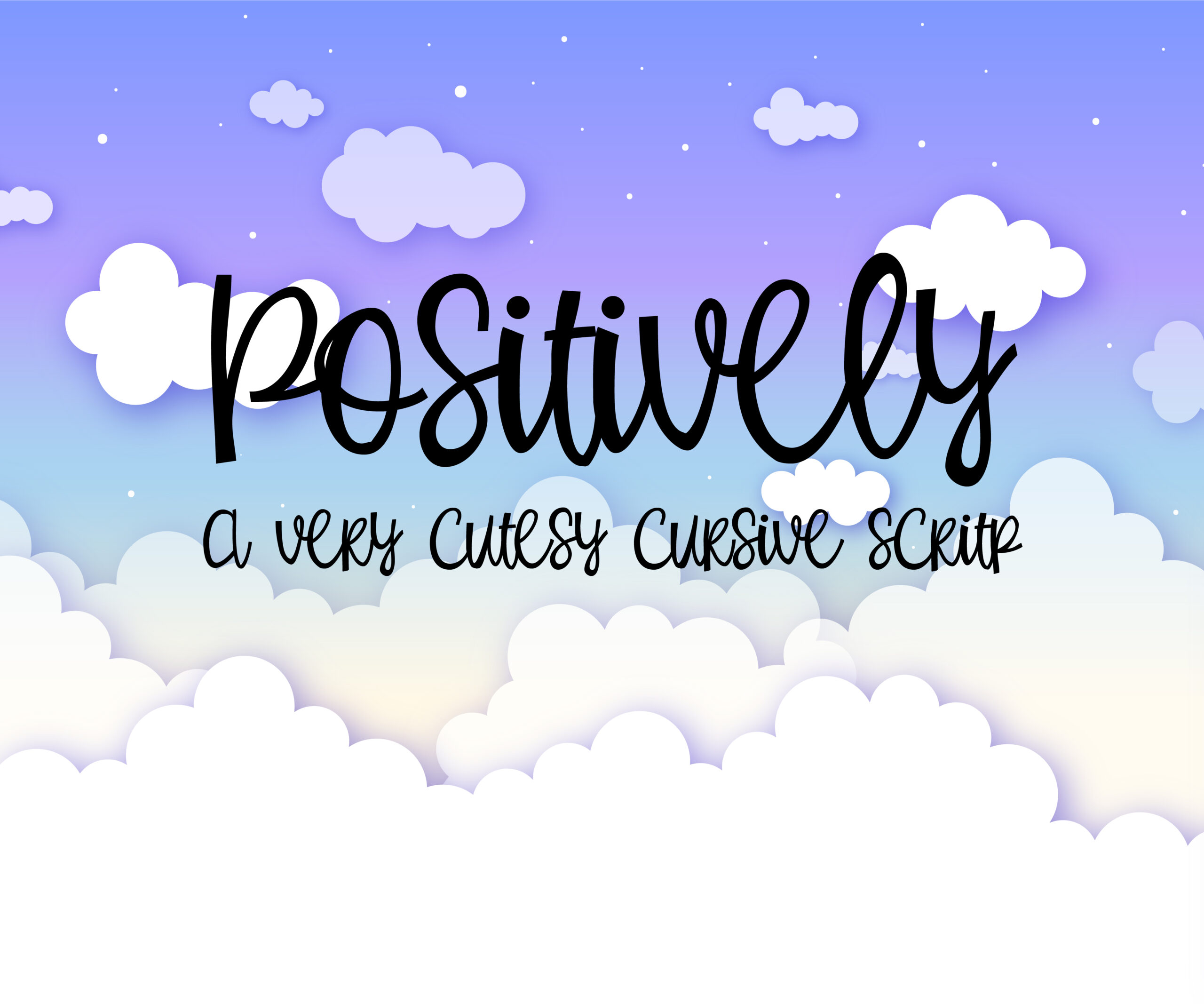 Positively Font Poster 1