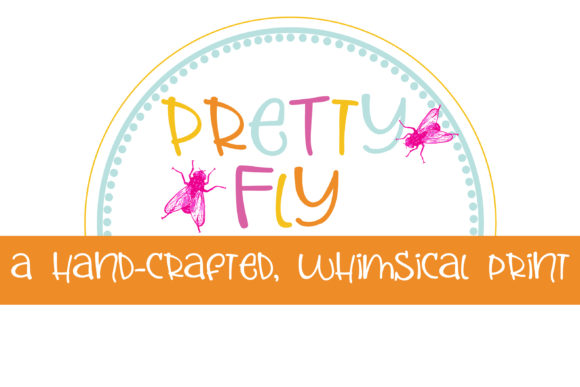 Pretty Fly Font Poster 1