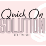 Quick on & Solution Font Poster 1