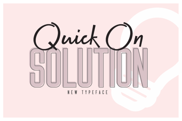 Quick on & Solution Font Poster 1