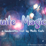 Quite Magical Font Poster 1