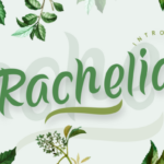 Rachelia Font Poster 1