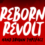 Reborn Revolt Font Poster 1