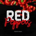 Red Peppers Font Poster 1