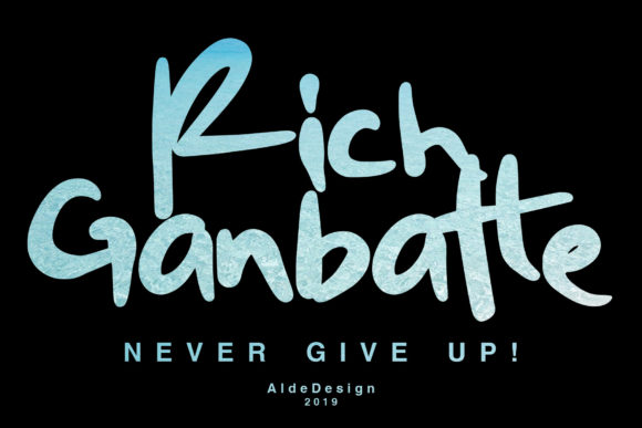 Rich Ganbatte Font