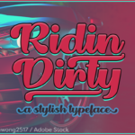 Ridin Dirty Font Poster 1