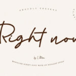 Right Now Font Poster 1