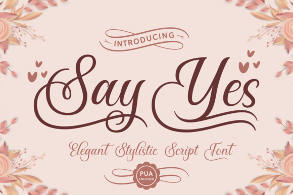 Say Yes Font Poster 1