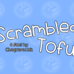 Scrambled Tofu Font Poster 1