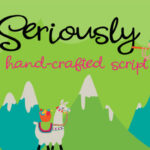 Seriously Font Poster 1