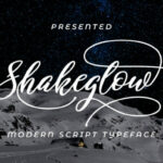 Shakeglow Script Font Poster 1
