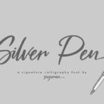 Silver Pen Script Font Poster 1