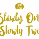 Slowly Duo Font Poster 8