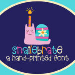 Snailebrate Font Poster 1
