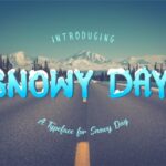 Snowy Day Font Poster 1