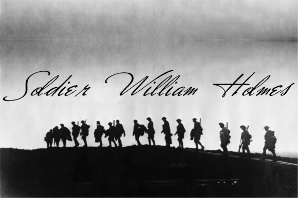 Soldier William Holmes Font Poster 1