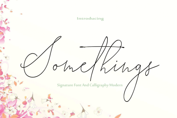 Somethings Font