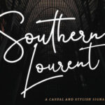 Southern Lourent Font Poster 1