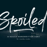 Spoiled Font Poster 1