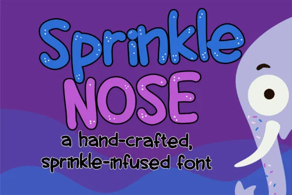 Sprinkle Nose Font Poster 1