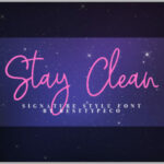 Stay Clean Font Poster 1