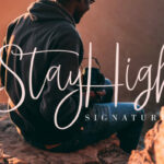 Stay High Font Poster 1