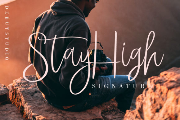 Stay High Font Poster 1