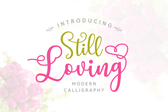 Still Loving Font