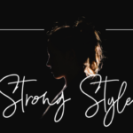 Stronger Font Poster 7