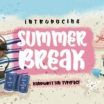 Summer Break Font Poster 1