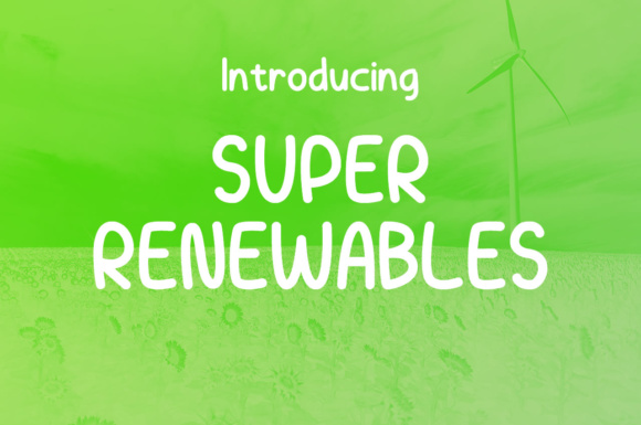 Super Renewables Font