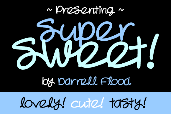 Super Sweet Font