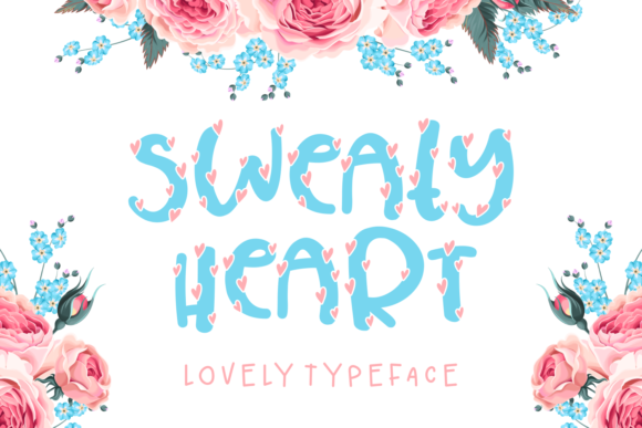 Sweaty Heart Font Poster 1
