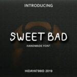 Sweet Bad Font Poster 1