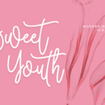 Sweet Youth Font Poster 1