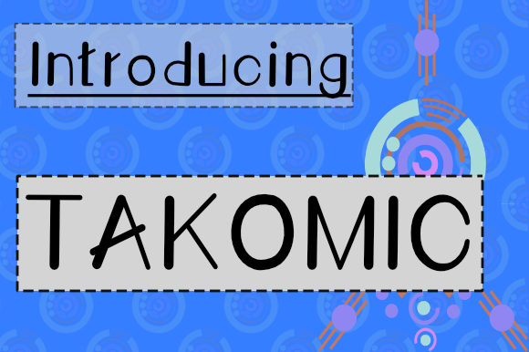 Takomic Font