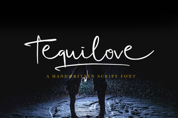 Tequilove Font Tequilove Font Poster 1